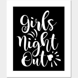Girls night out Posters and Art